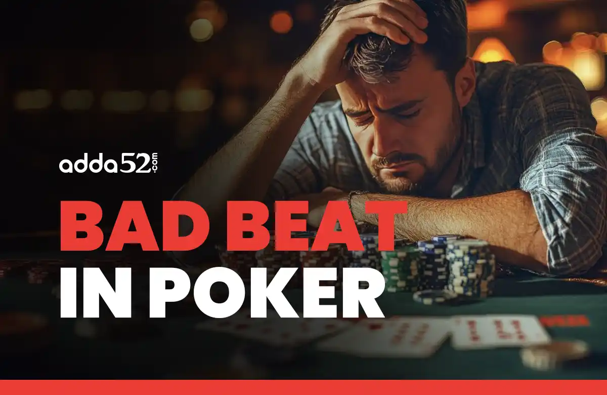  Bad Beat in Poker